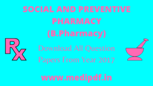 Social And Preventive Pharmacy Previous Question Papers Medipdf