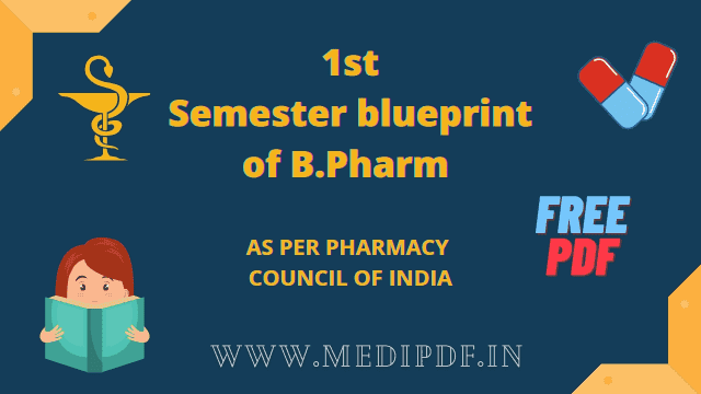 B Pharma First Semester Blueprint [FREE PDF] - MediPdf