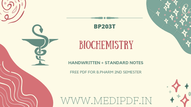 Biochemistry Notes B Pharm 2nd Sem -