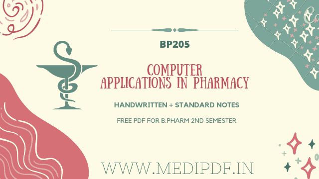Computer Application In Pharmacy Notes B Pharm 2nd Sem -