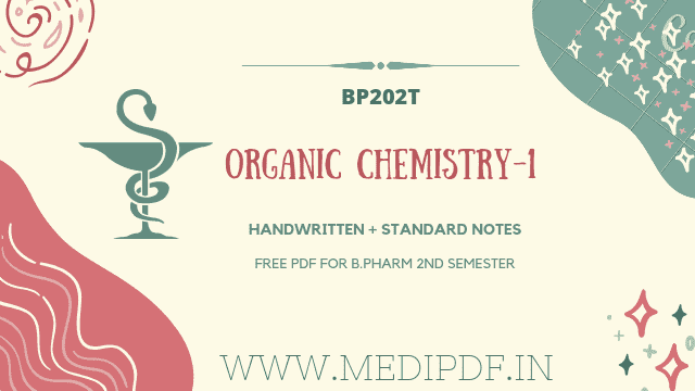 Pharmaceutical Organic Chemistry 1 Notes PDF Free - MediPdf