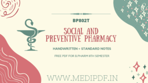 Social And Preventive Pharmacy Notes PDF Free - MediPdf