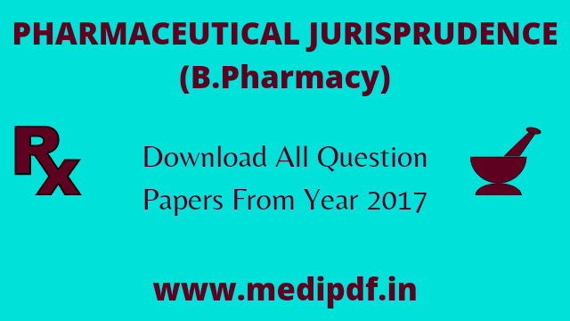 pharmaceutical jurisprudence question papers of b Pharma -