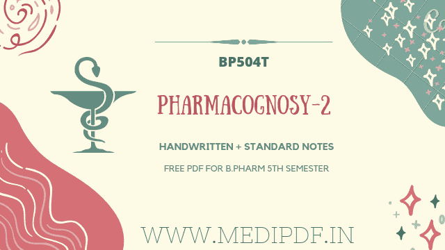 pharmacognosy 2 notes b pharm 4th sem -