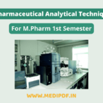 Modern Pharmaceutical Analytical Techniques Notes PDF